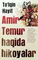Amir Temur haqida hikoyalar