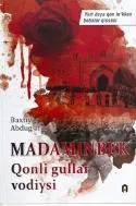 Madaminbek: Qonli gullar vodiysi