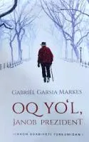 Oq yo'l, janob prezident