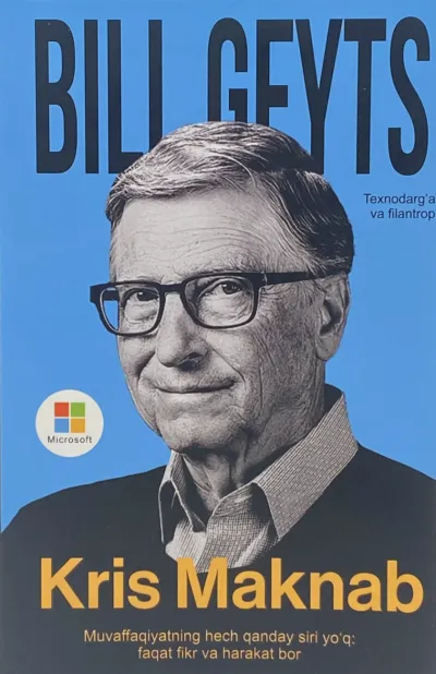 Bill Geyts: Texnodarg'a va filantrop