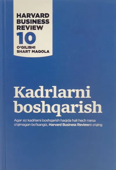 HBR: Kadrlarni boshqarish