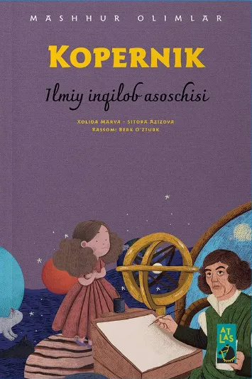 «Kopernik» Ilmiy inqilob asoschisi