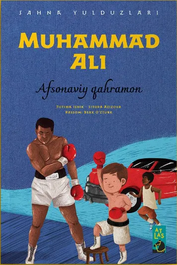 «Muhammad Ali» Afsonaviy qahramon