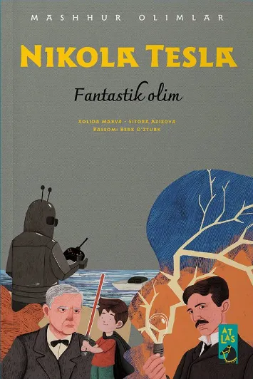 «Nikola Tesla» Fantastik olim