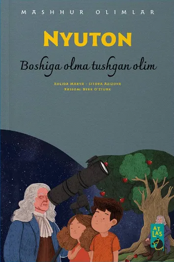 «Nyuton» Boshiga olma tushgan olim