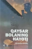 Qaysar bolaning hayoti