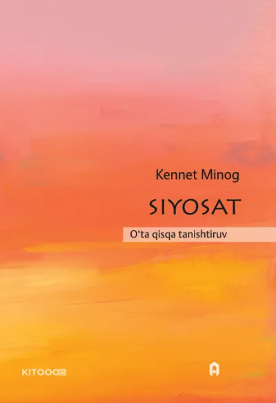 Siyosat: O‘ta qisqa tanishtiruv