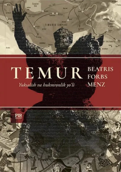 Temur. Yuksalish va hukmronlik yo‘li