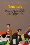 «Paster» Dunyoni "quturish"dan saqlab qolgan olim