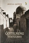 Qotilning tug‘ilishi