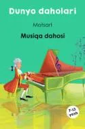 Motsart - Musiqa dahosi