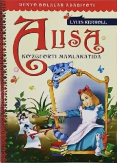 Alisa ko‘zgu orti o‘lkasida