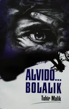 Alvido, bolalik
