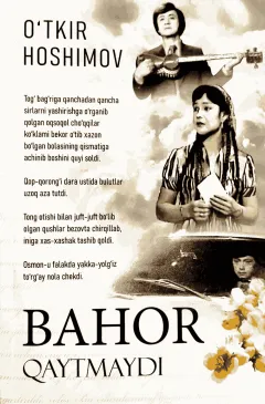 Bahor qaytmaydi