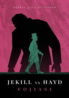 Doktor Jekill va janob Haydning g'aroyib ishi