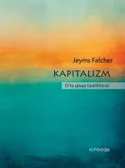 Kapitalizm: O‘ta qisqa tanishtiruv