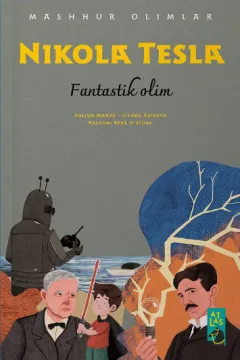 «Nikola Tesla» Fantastik olim