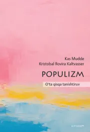 Populizm: O‘ta qisqa tanishtiruv